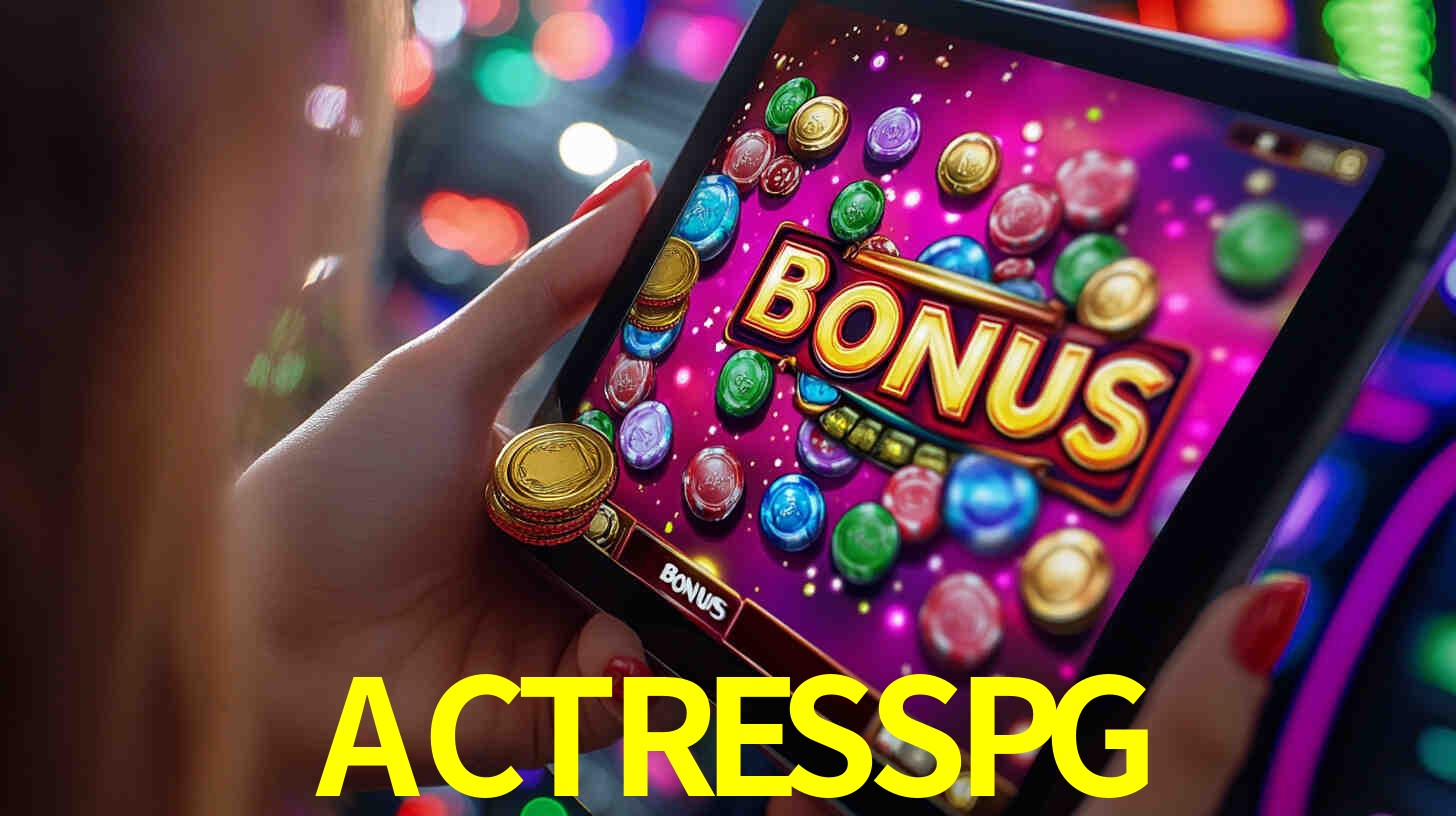 Bônus incríveis na plataforma ACTRESSPG