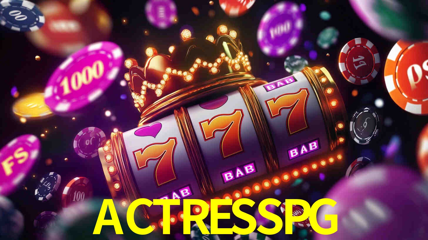 Apostas altas nos Slots ACTRESSPG